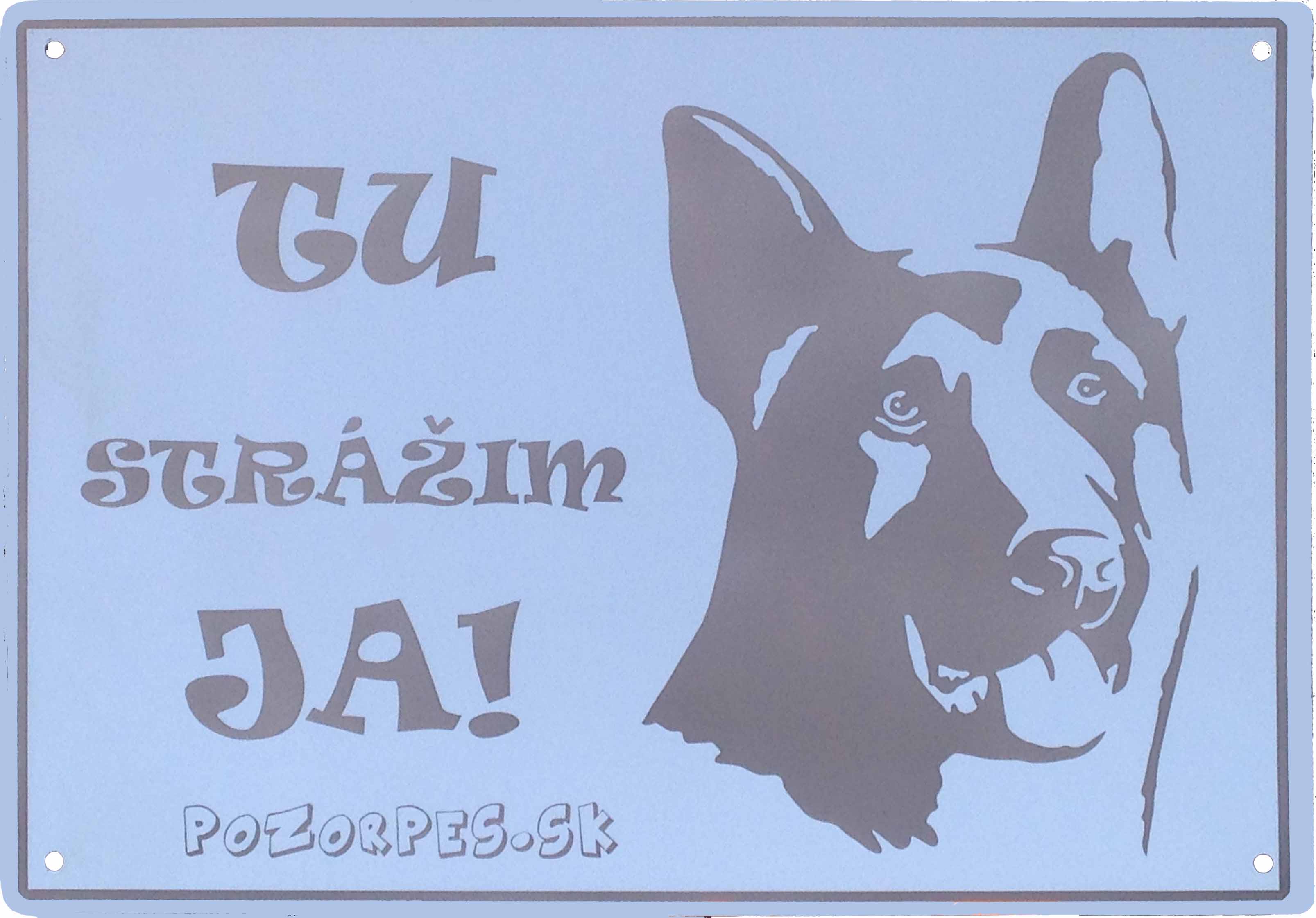 Pozorpes.sk,  výstražná tabuľka nerezová pieskovaná