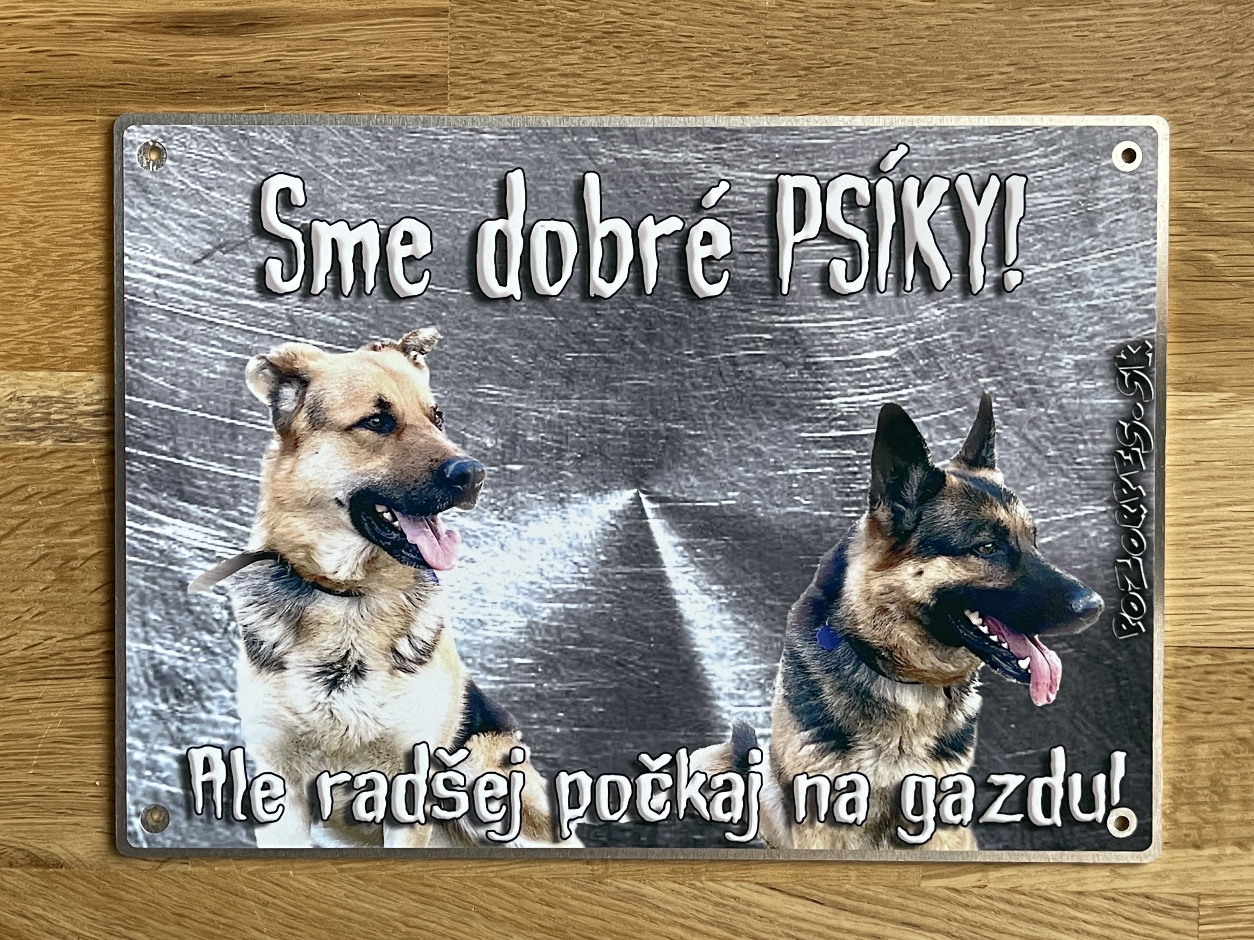 Hliníková tabuľka pozorpes.sk
