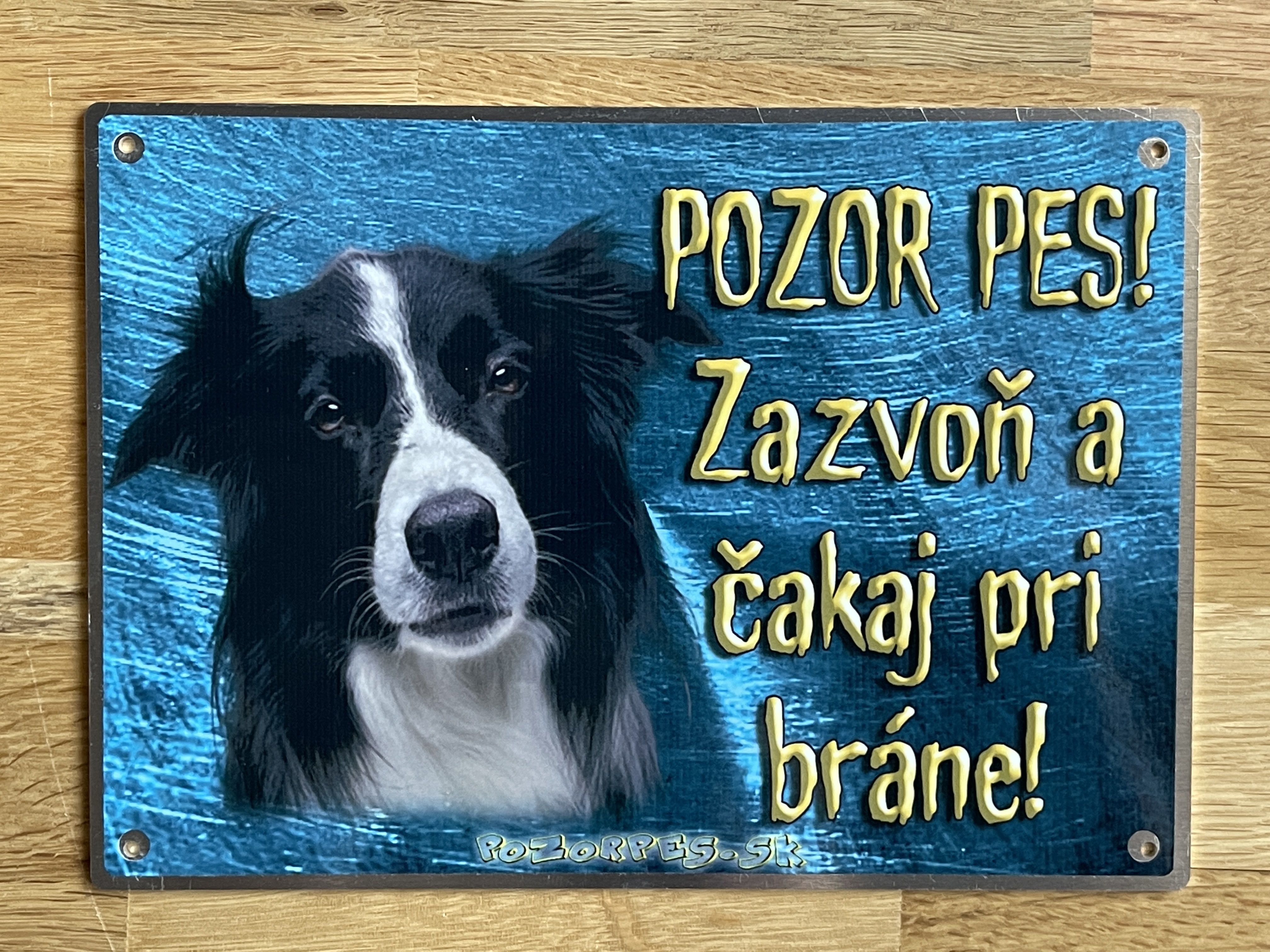 Hliníková tabuľka pozorpes.sk