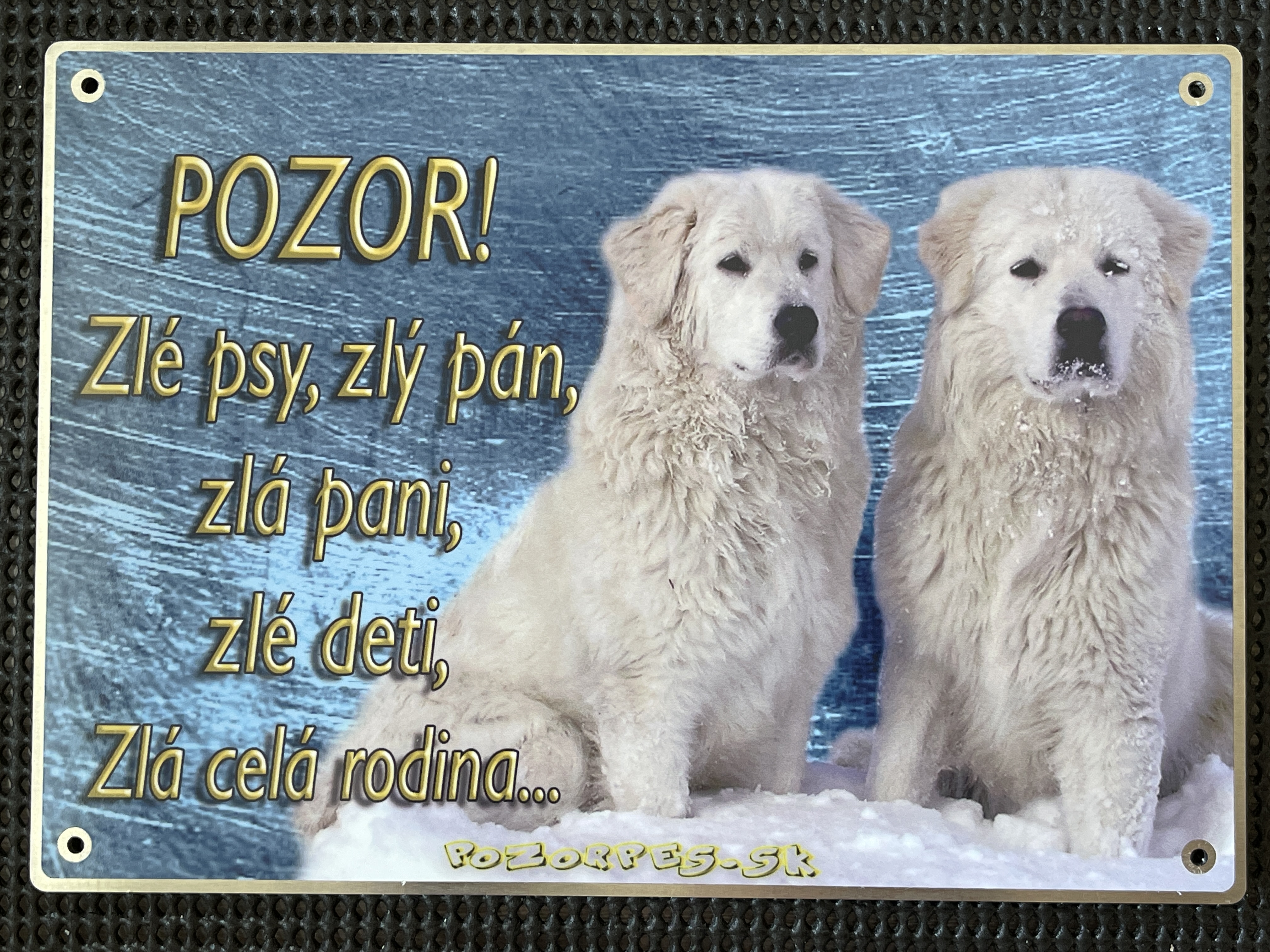 Hliníková tabuľka pozorpes.sk