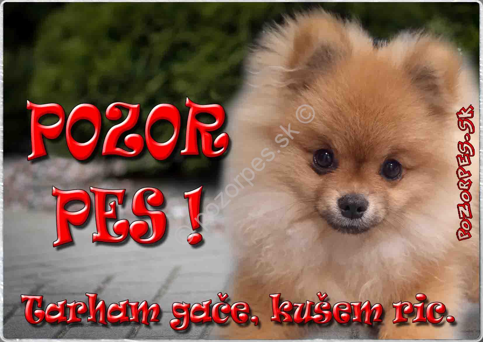 Pozorpes.sk,  výstražná tabuľka hliníková