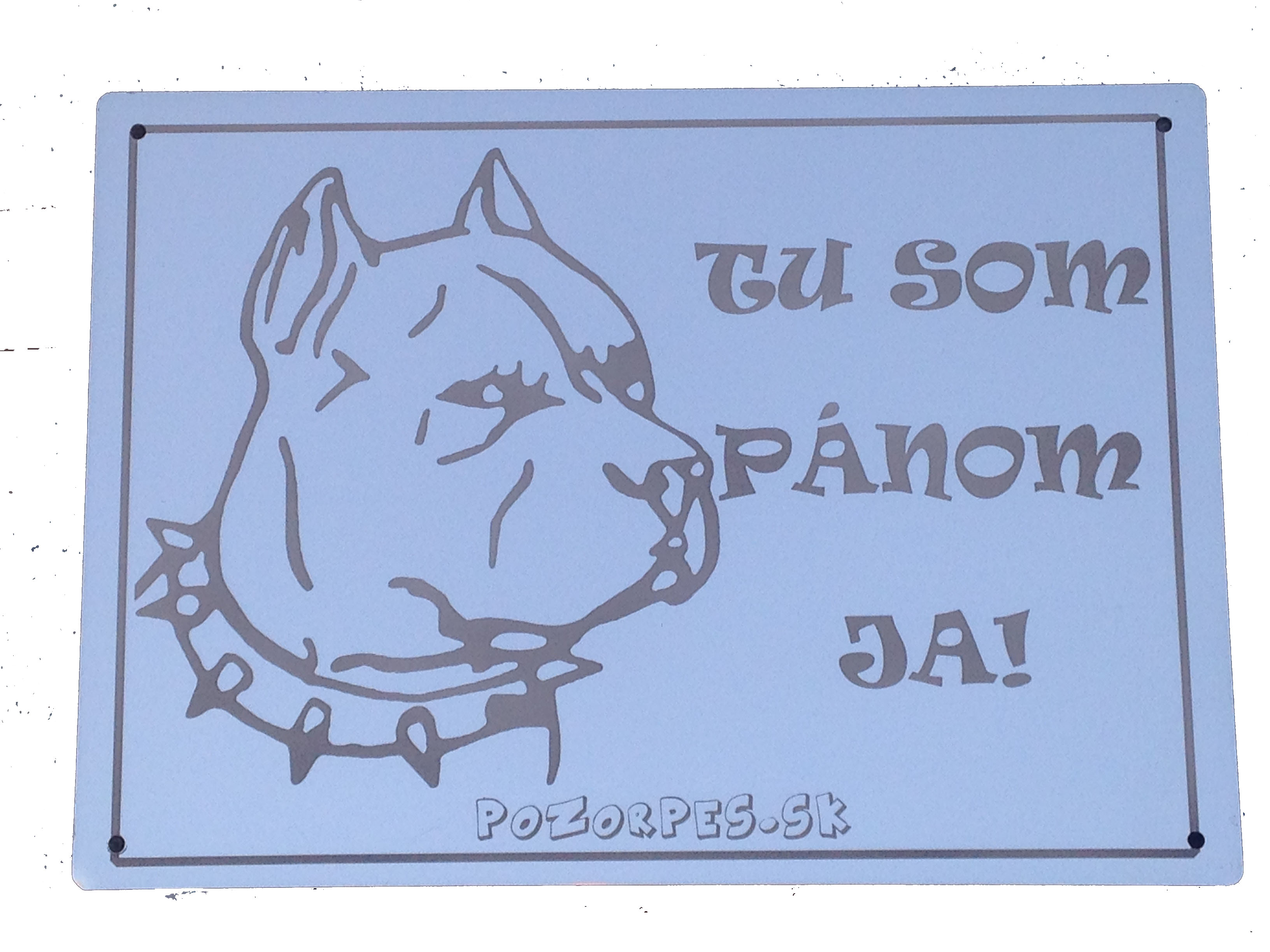 Pozorpes.sk,  výstražná tabuľka nerezová pieskovaná