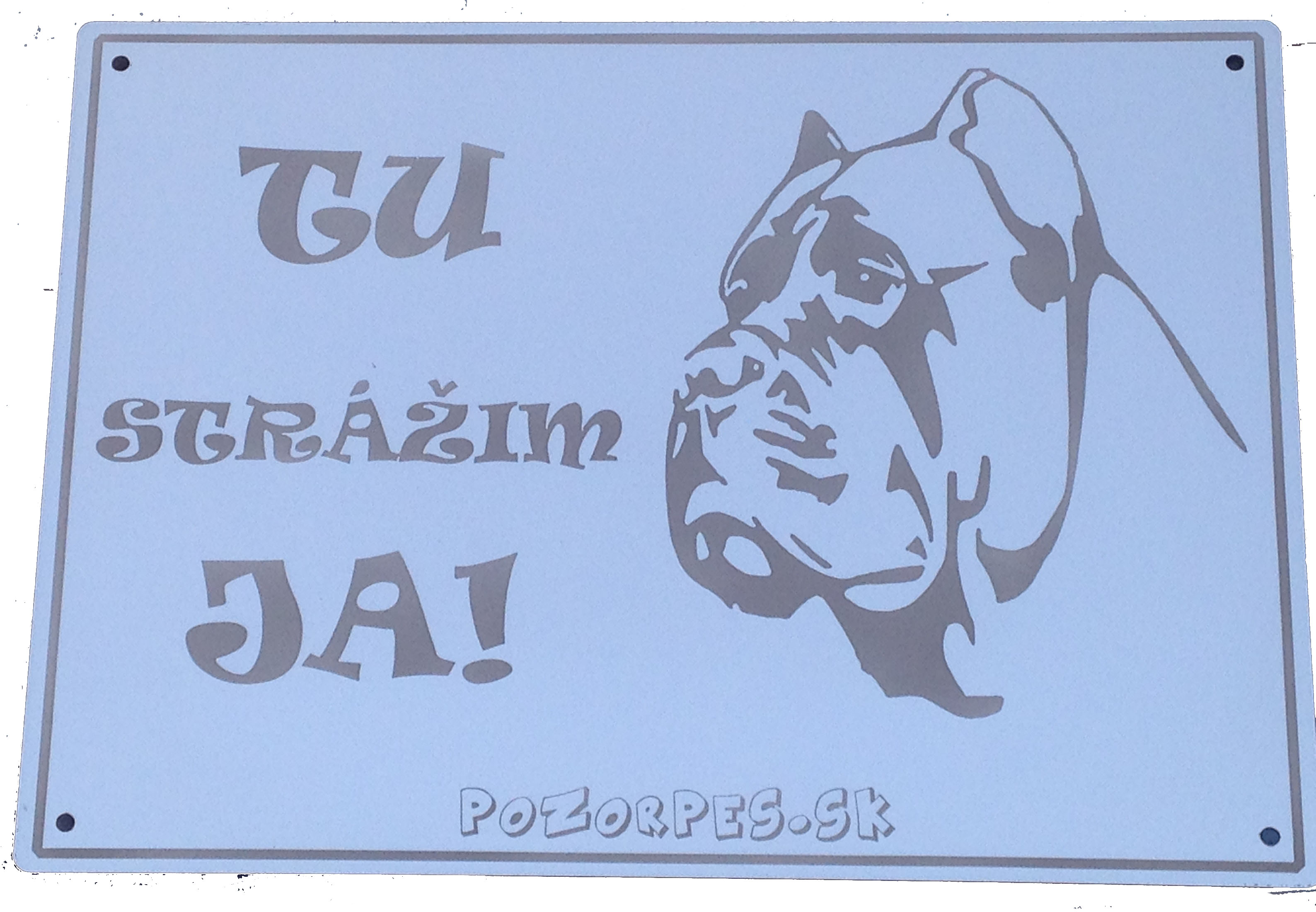 Pozorpes.sk,  Exkluzívna výstražná tabuľka nerezová pieskovaná