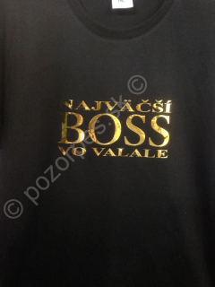 Tričko Najväčší boss