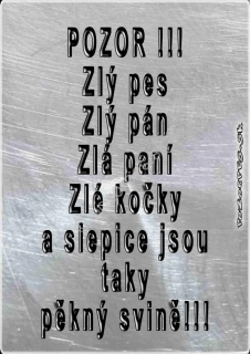 Výstražna tabuľka , pozorpes.sk